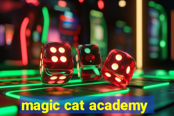 magic cat academy